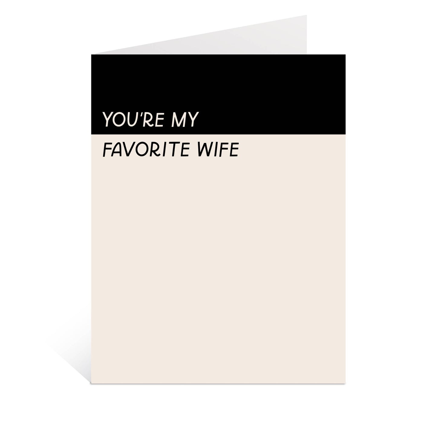 You're My Favorite Wife Card | Funny Marriage Cards