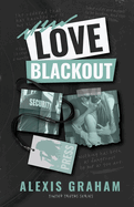 Love Blackout by Alexis Graham