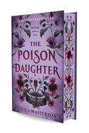 The Poison Daughter by Sheila Masterson (Hardcover Special Edition)