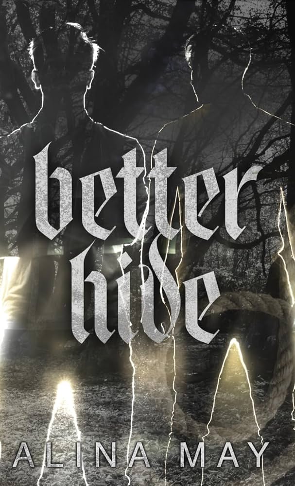 Better Hide by Alina May - Hardcover