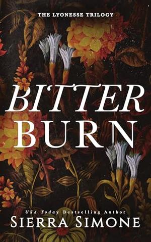 Bitter Burn by Sierra Simone
