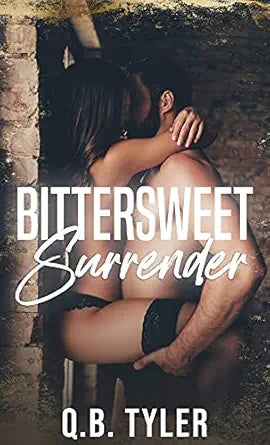 Bittersweet Surrender by Q.B. Tyler