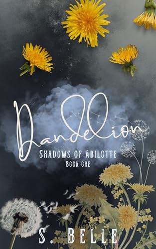 Dandelion by S. Belle