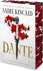 Dante by Sadie Kincaid - Special Edition
