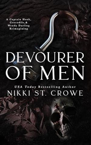 Devourer of Men by Nikki St. Crowe