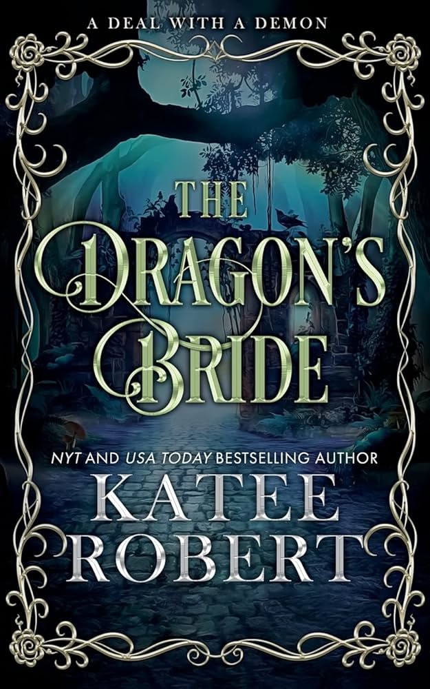 Dragon's Bride by Katee Robert - Alternate Cover