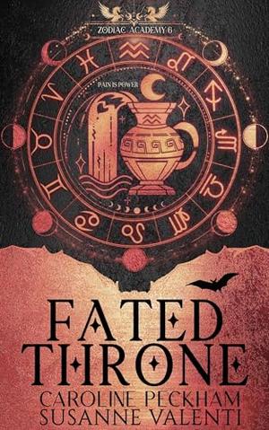 Fated Throne by Caroline Peckham and Susanne Valenti