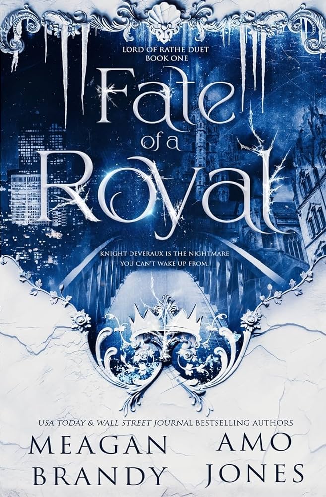 Fate of a Royal by Meagan Brandy & Amo Jones