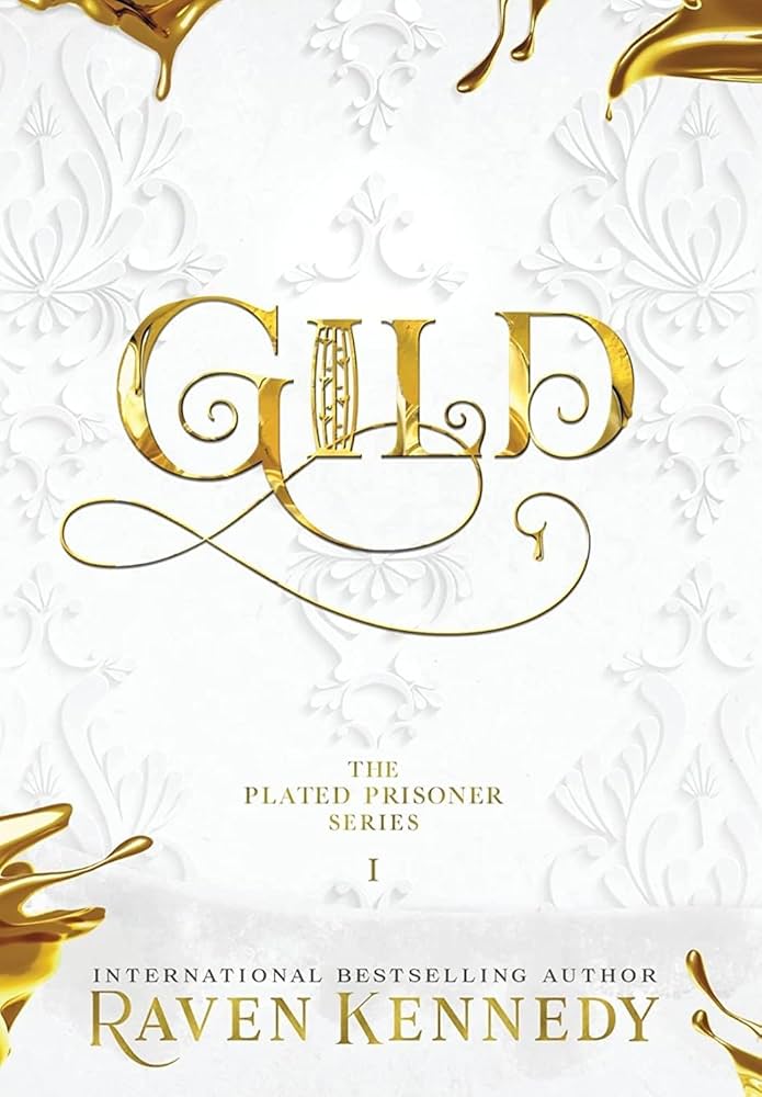 Gild by Raven Kennedy - Hardcover