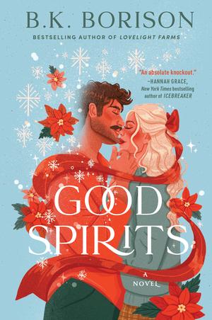 Good Spirits by B.K. Borison - Special Edition