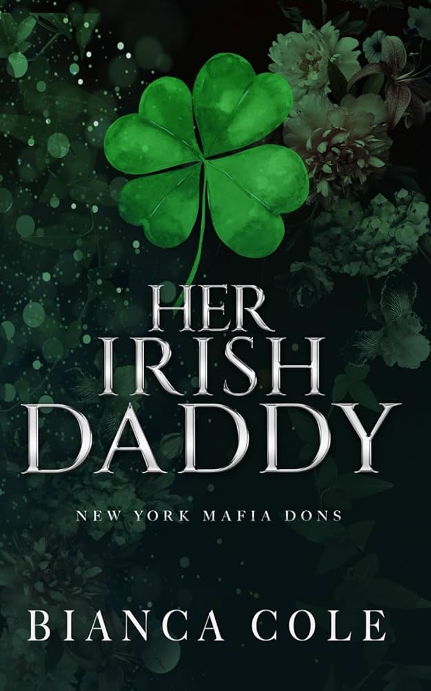 Her Irish Daddy by Bianca Cole