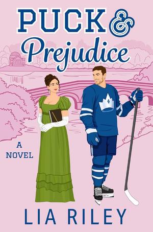 Puck & Prejudice by Lia Riley