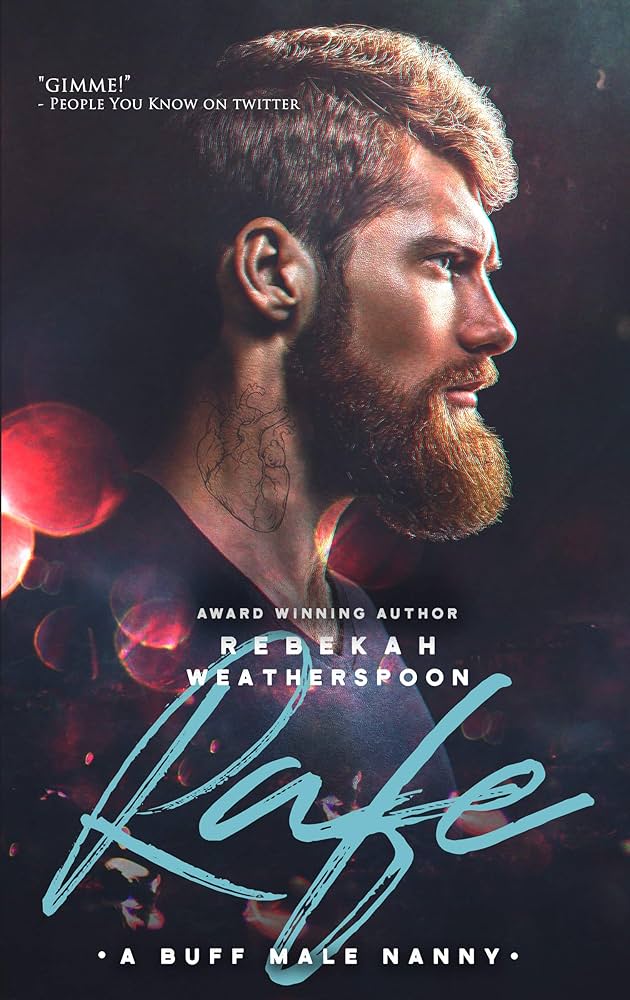 Rafe: A Buff Male Nanny by Rebekah Weatherspoon