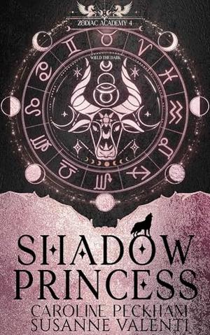 Shadow Princess by Caroline Peckham and Susanne Valenti