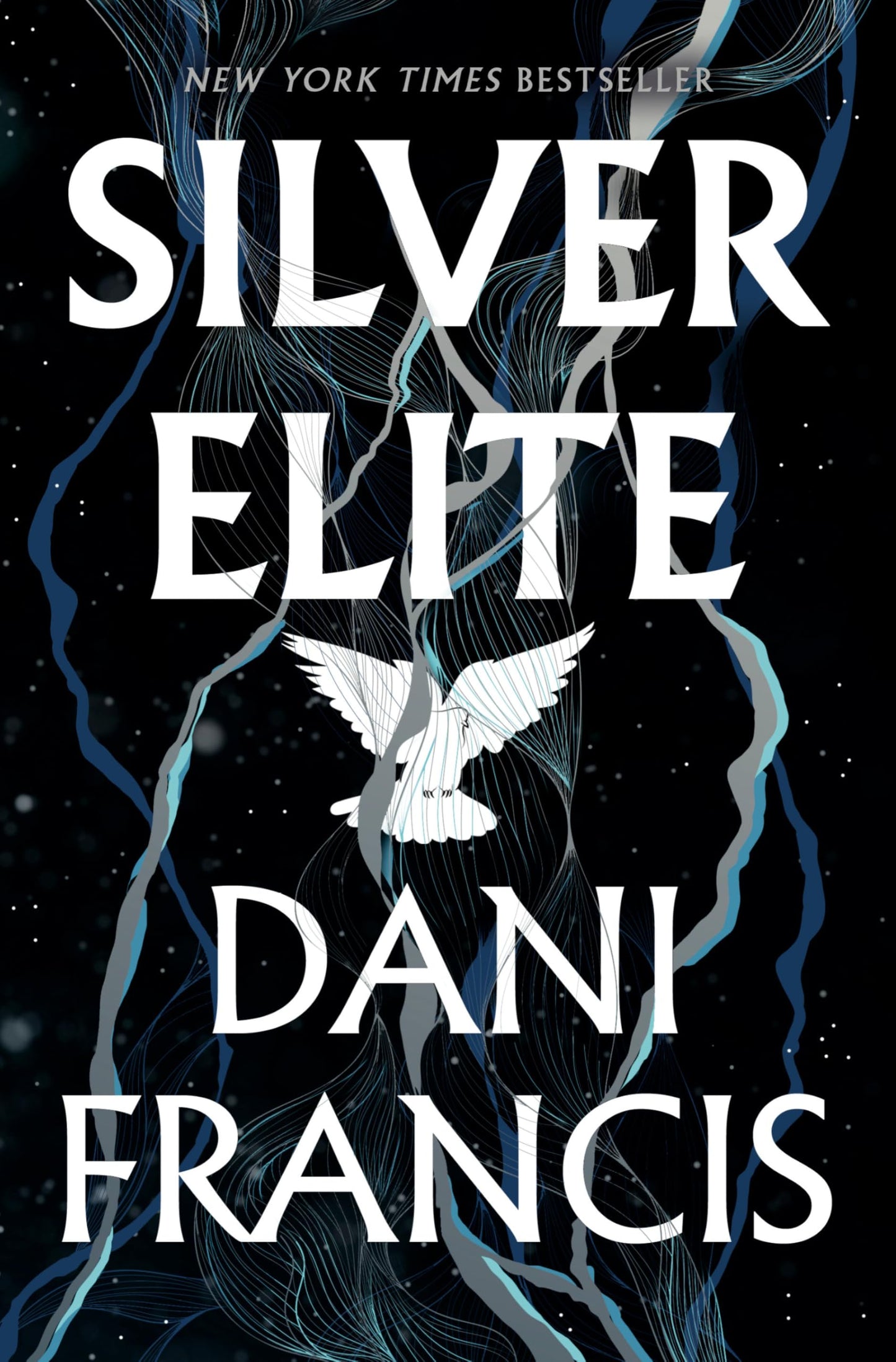 Silver Elite by Dani Francis - Hardcover