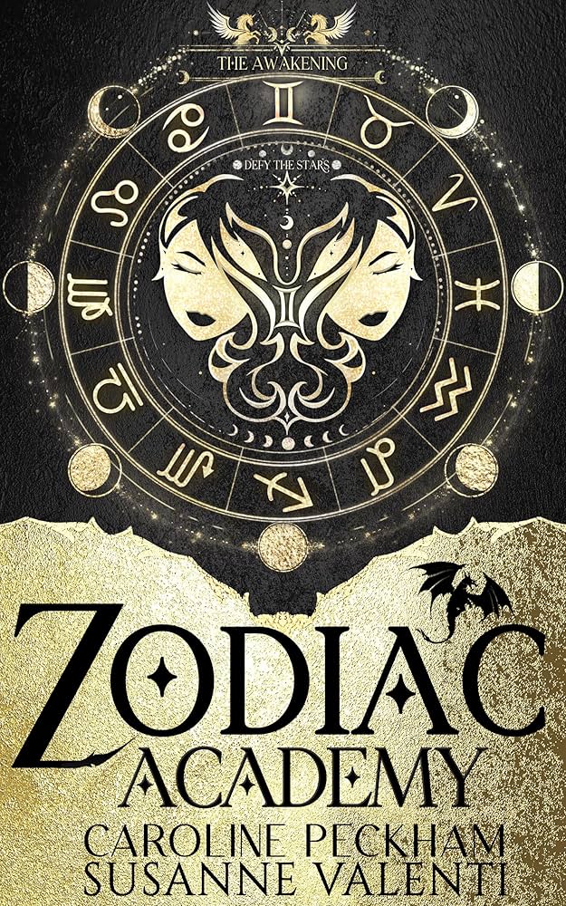 Zodiac Academy: The Awakening by Caroline Peckham & Susanne Valenti