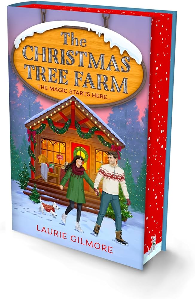 The Christmas Tree Farm by Laurie Gilmore - Special Edition Hardcover