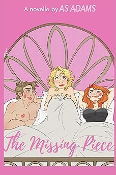The Missing Piece by AS Adams
