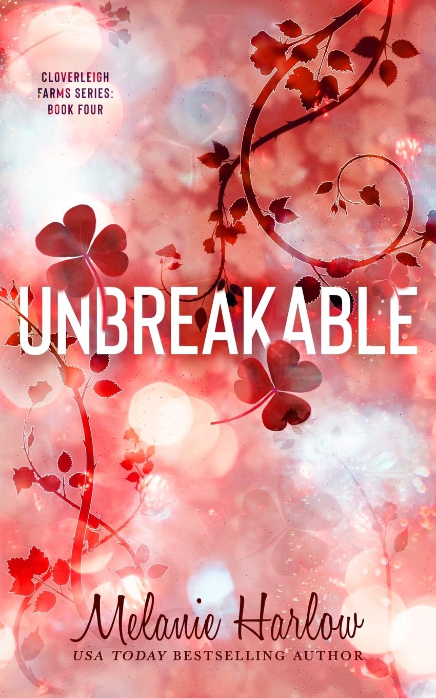 Unbreakable by Harlow, Melanie