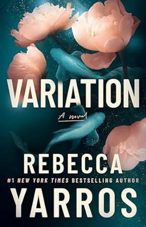 Variation by Yarros, Rebecca