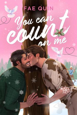 You Can Count On Me by Fae Quin