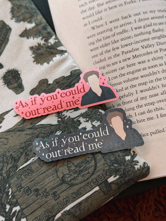 Twilight As If You Could Out Read Me Sticker