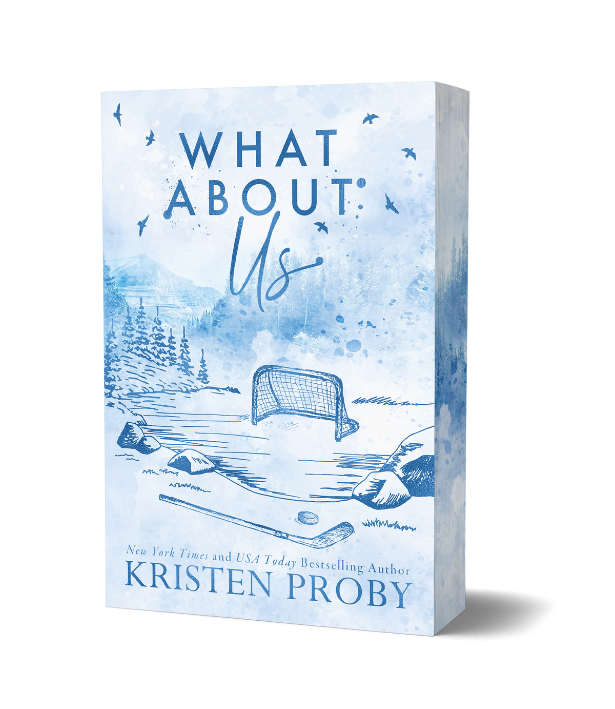 PREORDER What About Us by Kristen Proby - Indie Store Exclusive