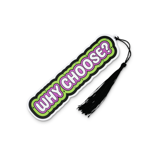 “Why Choose” Bookmark