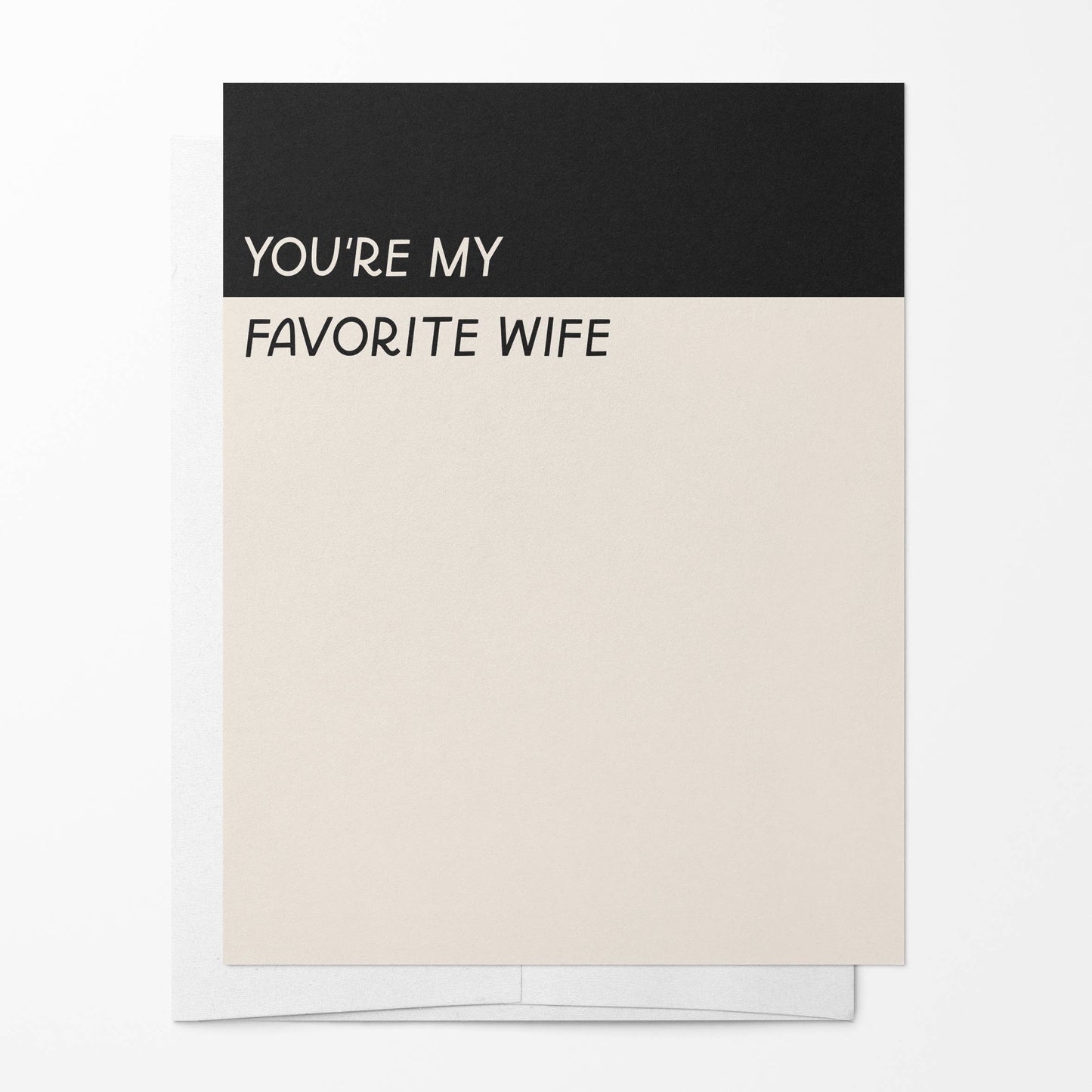 You're My Favorite Wife Card | Funny Marriage Cards