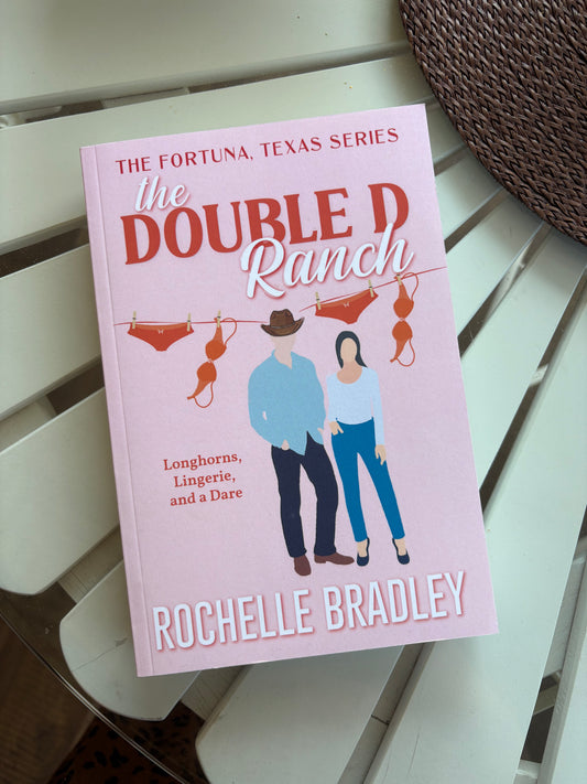 The Double D Ranch by Rochelle Bradley