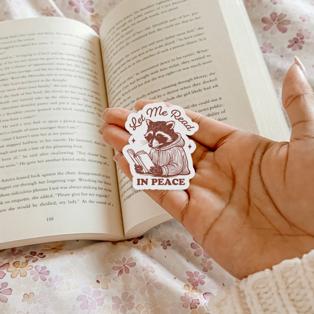 Let Me Read In Peace Bookish Waterproof Sticker