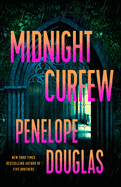 Midnight Curfew by Penelope Douglas