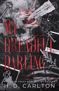 My Dreadful Darling: The Hollow Graves Duet Book 1 (The Hollow Graves Duet) by H.D. Carlton