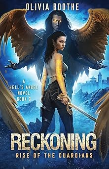 Reckoning: Rise of the Guardians by Olivia Boothe