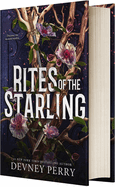 Rites of the Starling: A Slow-Burn Epic Romantic Fantasy by Devney Perry (Hardcover)