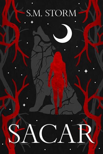 Sacar by S.M. Storm