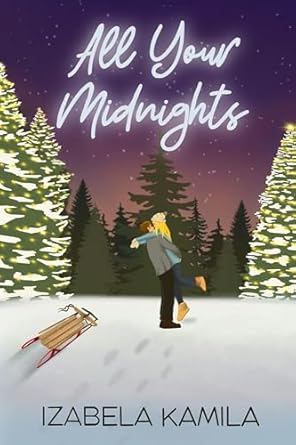 All Your Midnights by Izabela Kamila