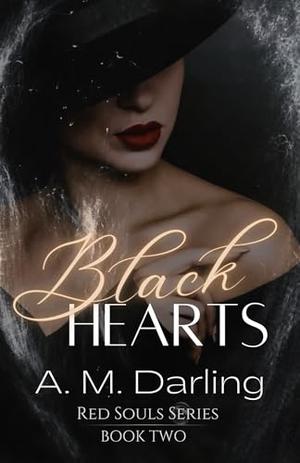 Black Hearts by A.M. Darling
