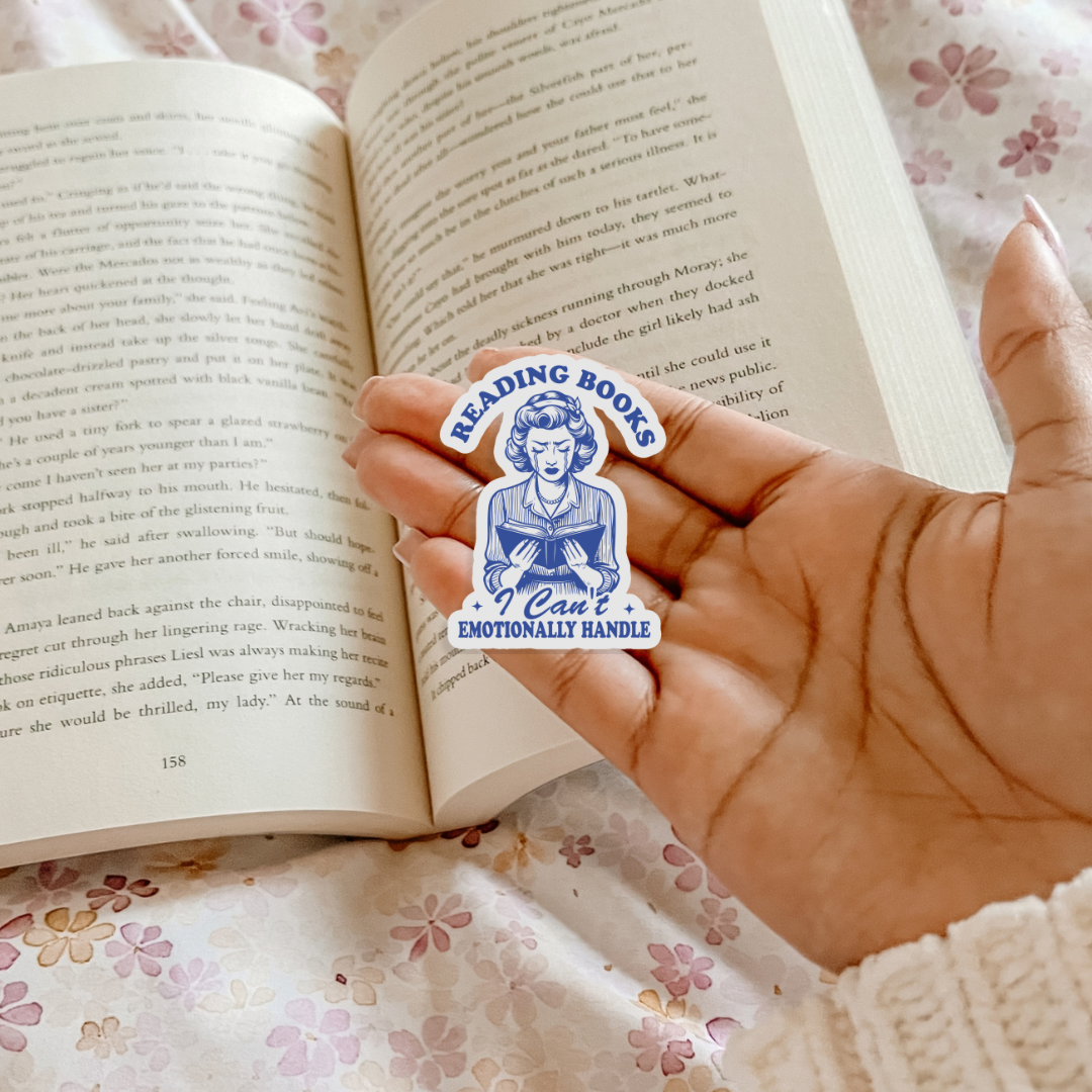 Reading Books I Can’t Emotionally Handle Waterproof Sticker