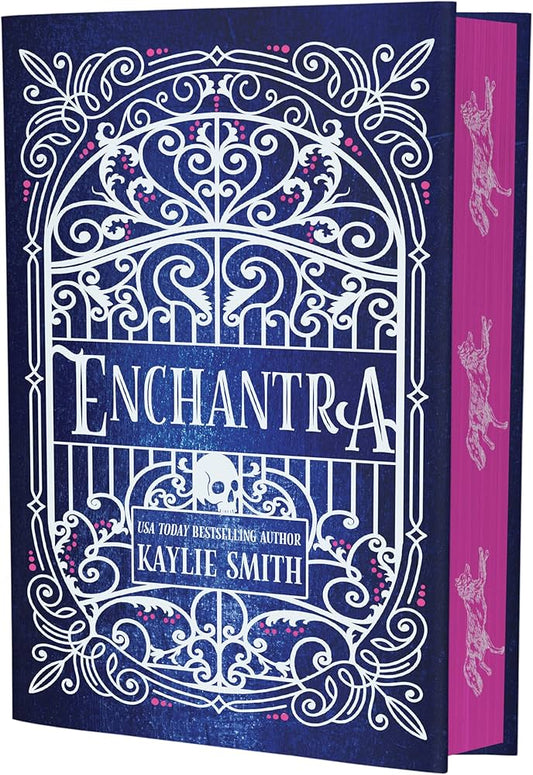 Enchantra by Kaylie Smith - Special Edition Hardcover