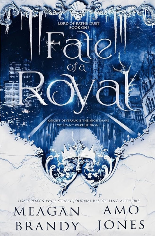 Fate of a Royal by Meagan Brandy & Amo Jones