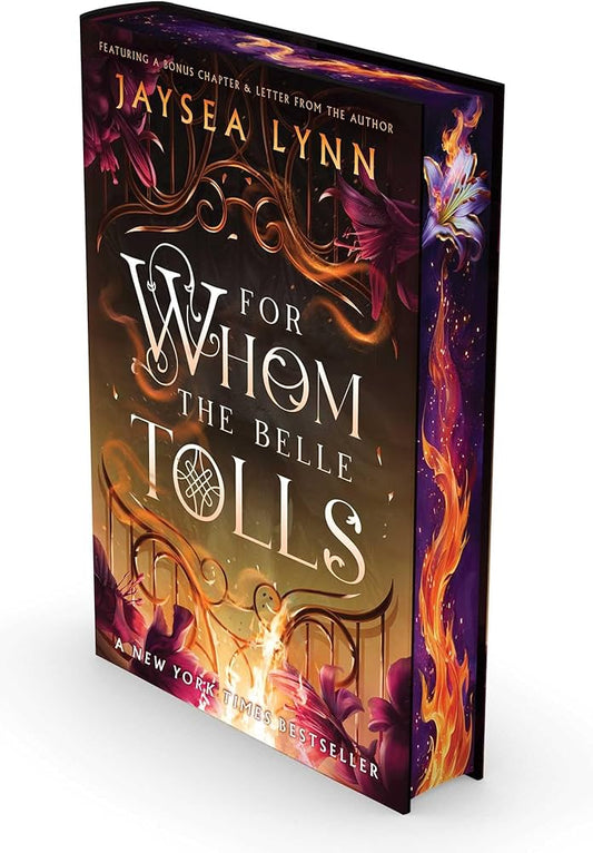 For Whom The Belle Tolls by Jaysea Lynn - Special Edition Hardcover