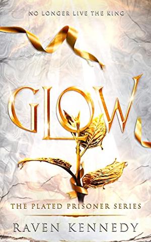 Glow by Raven Kennedy