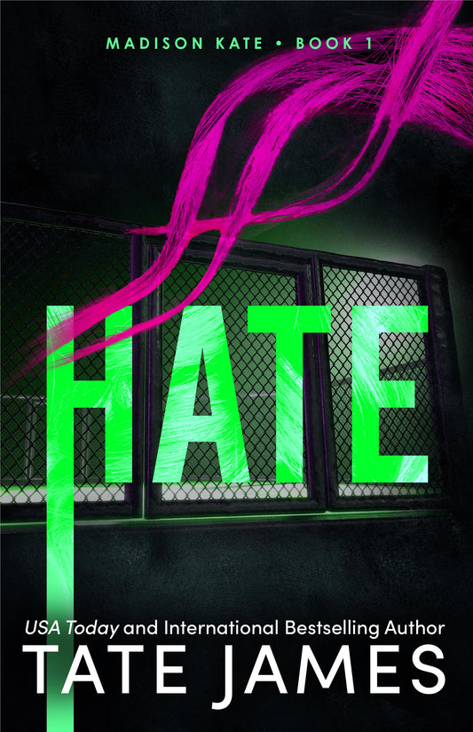 Hate by Tate James