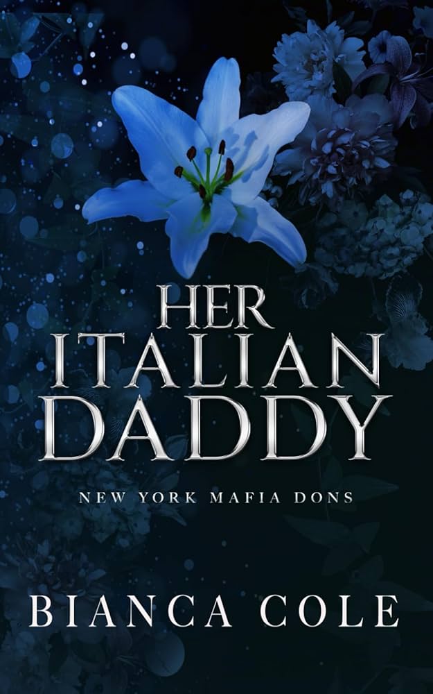 Her Italian Daddy by Bianca Cole