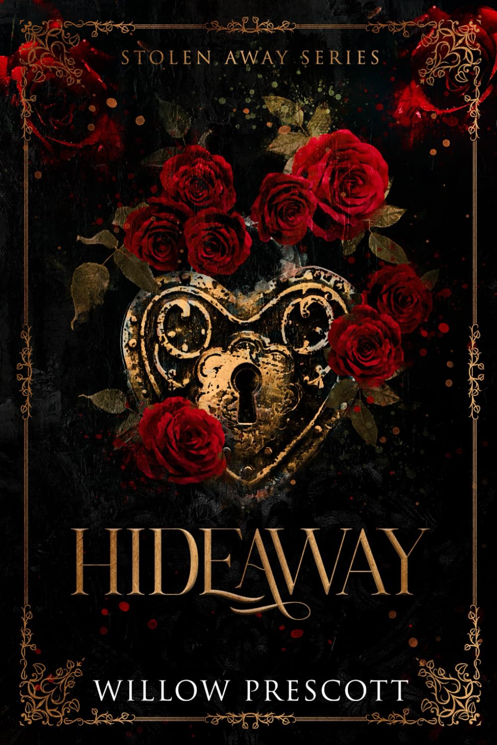 Hideaway by Willow Prescott - Hardcover