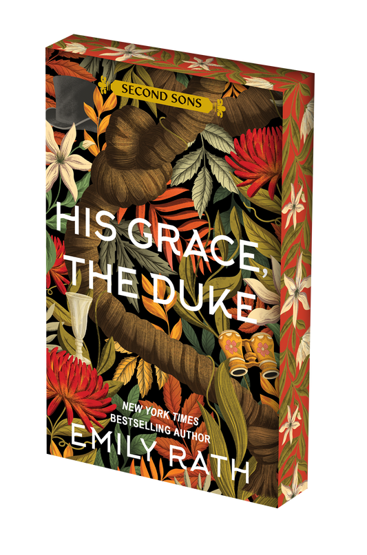 His Grace, The Duke by Emily Rath