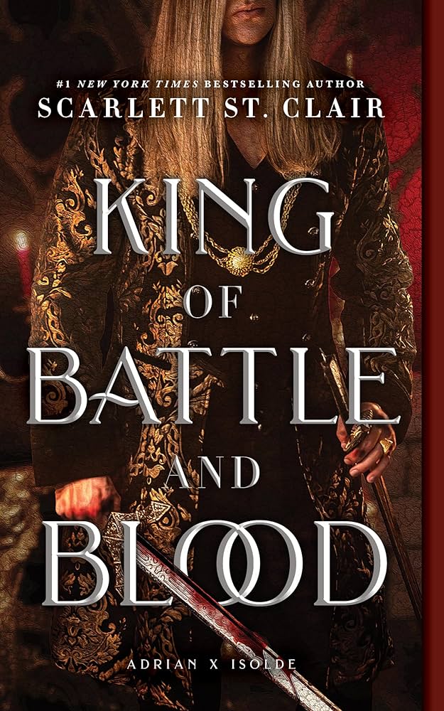 King of Battle and Blood by Scarlett St. Clair - Alternate Cover