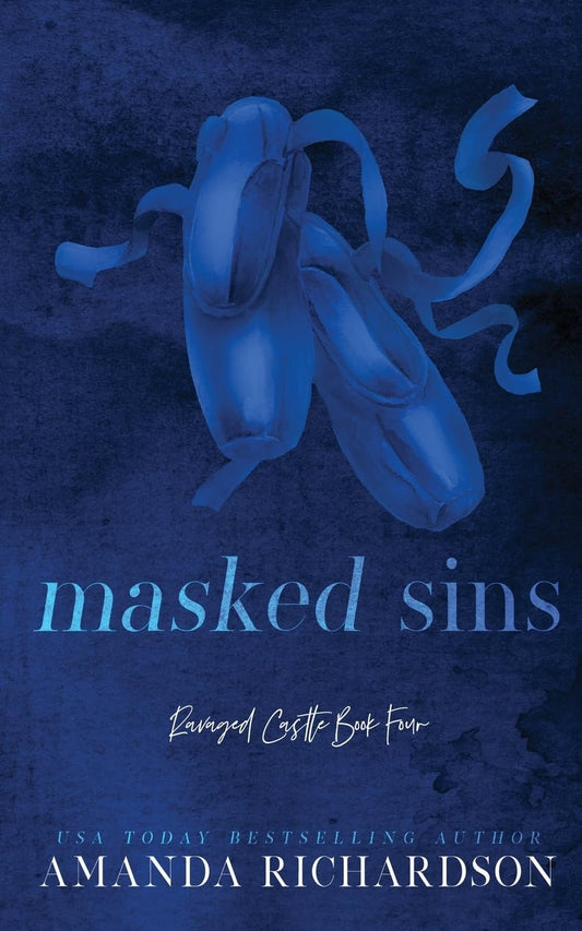 Masked Sins: A Hidden Identity Romance by Amanda Richardson