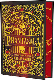 Phantasma by Kaylie Smith - Special Edition Hardcover